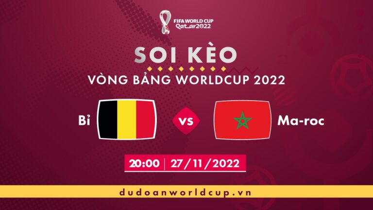 Cùng May88 soi kèo trận đấu giữa Bỉ vs Maroc, 20h ngày 27/11/2022