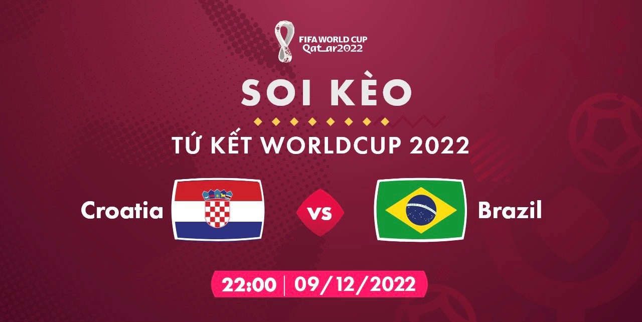 Tổng quan trận đấu Brazil vs Croatia lúc 22h ngày 9/12 vòng tứ kết World Cup 2022 cùng May88